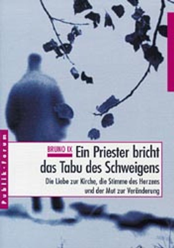 Ein Priester bricht das Tabu des Schweigens