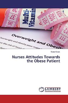 Nurses Attitudes Towards the Obese Patient