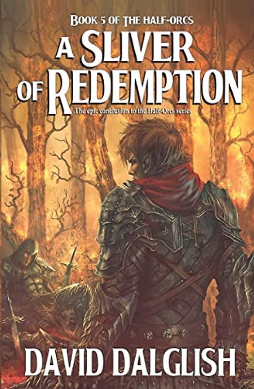 A Sliver of Redemption (Half-orcs, Band 5)