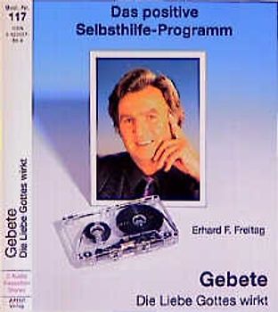 Gebete. Die Liebe Gottes wirkt