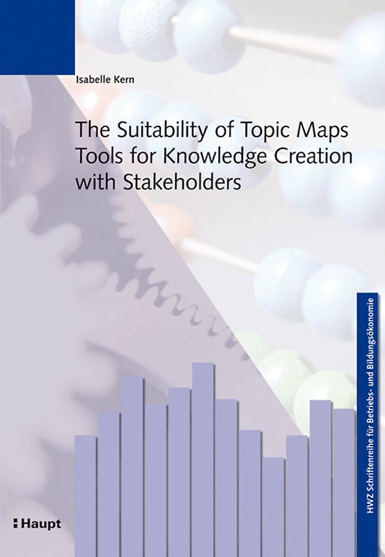 The Suitability of Topic Maps Tools for Knowledge Creation with Stakeholders