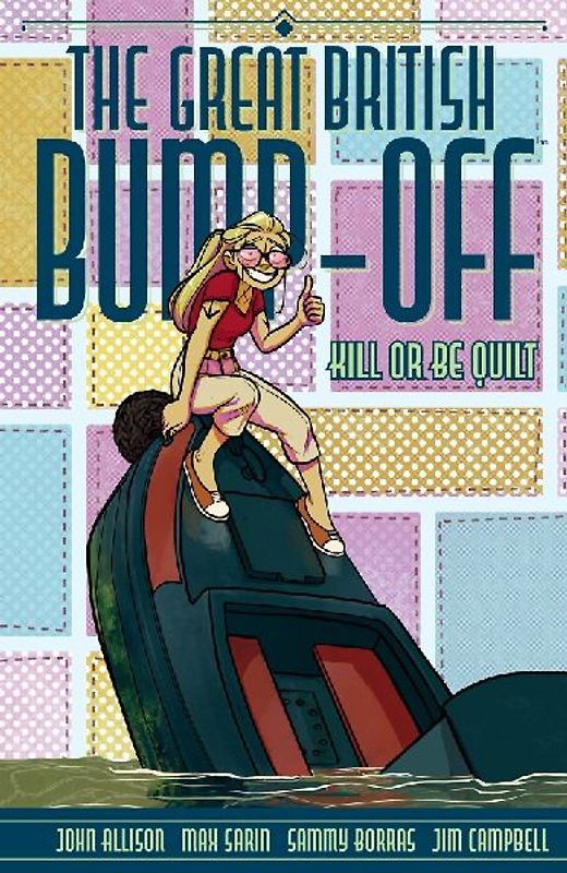 The Great British Bump-Off: Kill or Be Quilt