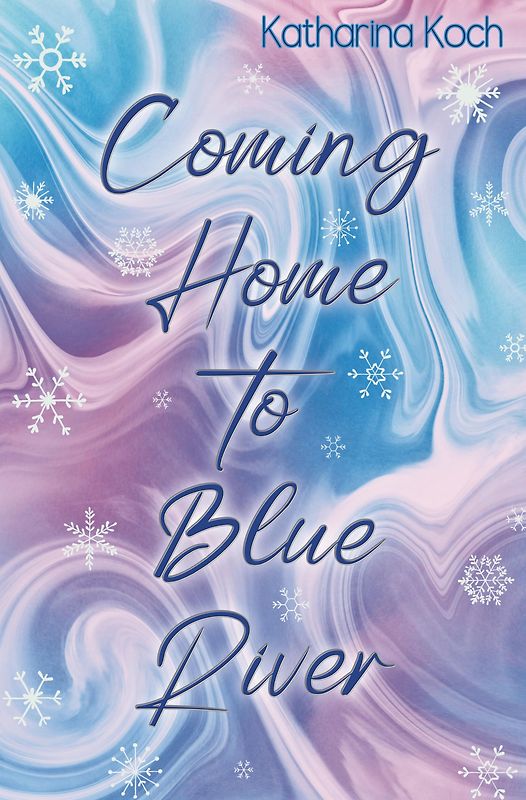 Coming Home to Blue River