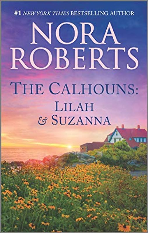 The Calhouns: Lilah and Suzanna: Lilah & Suzanna (Calhoun Women)