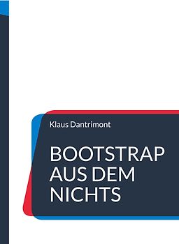 Bootstrap aus dem Nichts