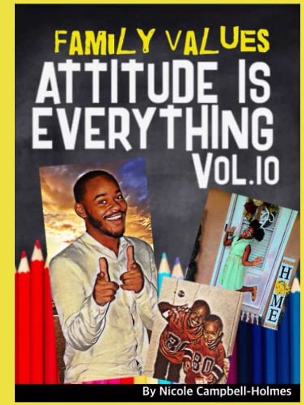 Family Values: Attitude is Everything