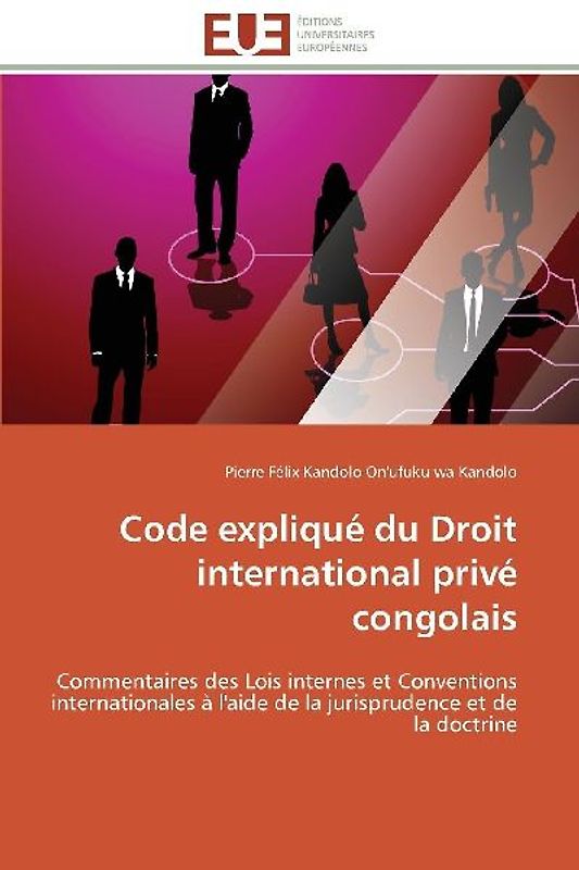 Code expliqué du Droit international privé congolais