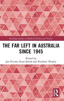 The Far Left in Australia since 1945