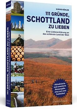 111 Gründe, Schottland zu lieben