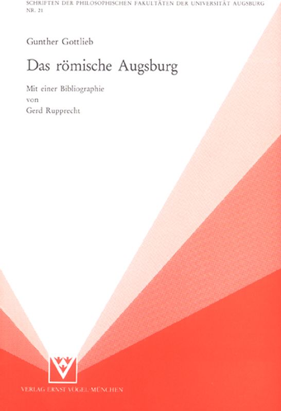 Das römische Augsburg