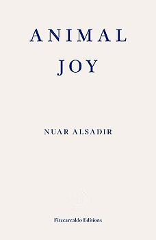 Animal Joy: A Book of Laughter and Resuscitation