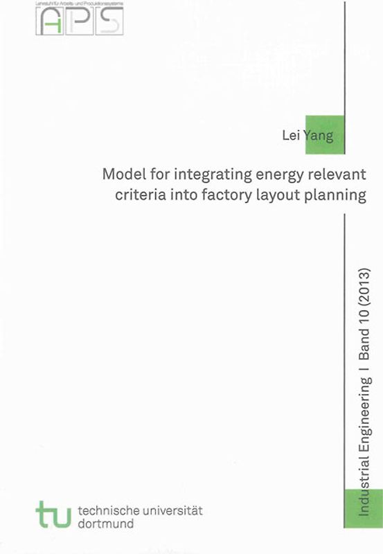 Model for integrating energy relevant criteria into factory layout planning