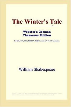 The Winter's Tale (Webster's German Thesaurus Edition)