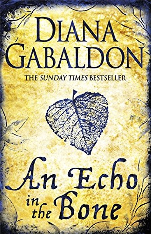 Echo in the Bone (Outlander) - Diana Gabaldon