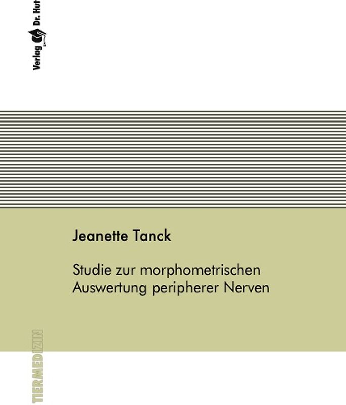 Studie zur morphometrischen Auswertung peripherer Nerven