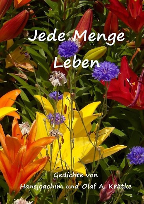 Jede Menge Leben