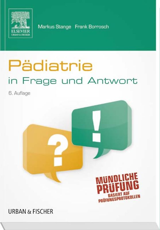 Pädiatrie in Frage und Antwort