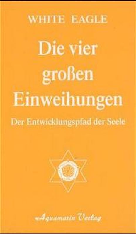 Die vier grossen Einweihungen