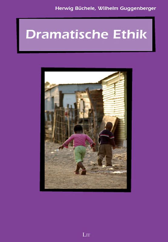 Dramatische Ethik