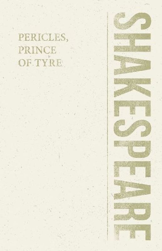 Pericles, Prince of Tyre