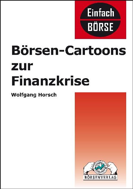 Börsen-Cartoons zur Finanzkrise