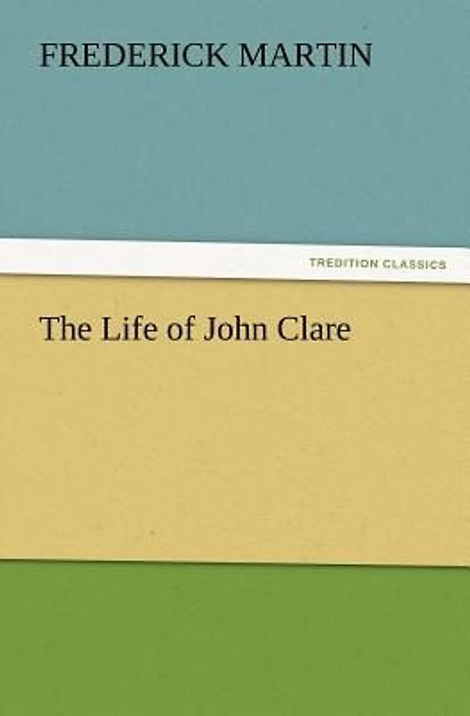 The Life of John Clare
