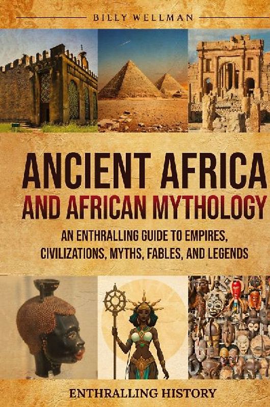 Ancient Africa and African Mythology