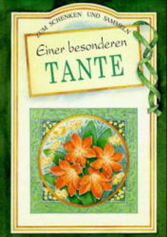 Einer besonderen Tante