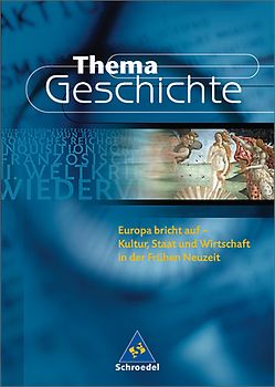 Thema Geschichte / Europa bricht auf