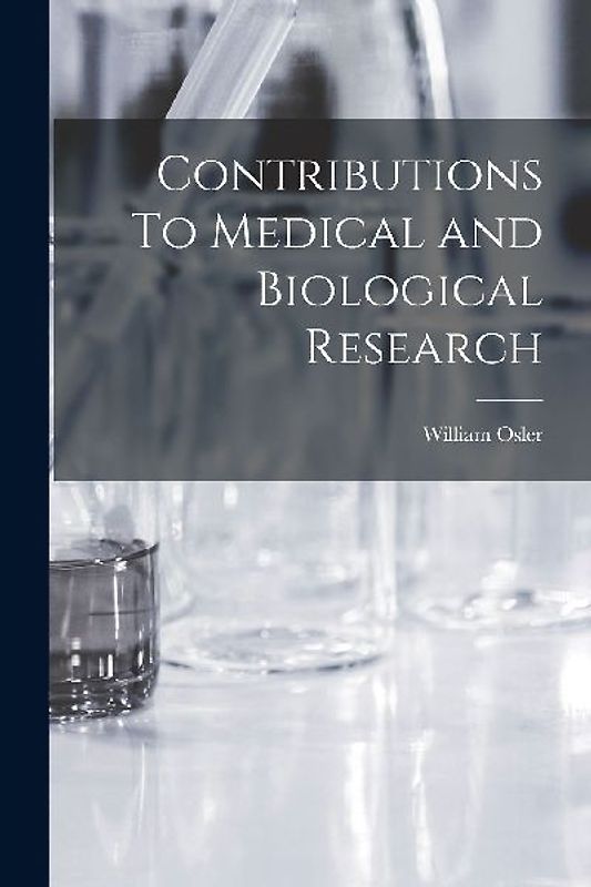 Contributions To Medical and Biological Research