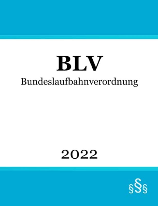 Bundeslaufbahnverordnung: BLV