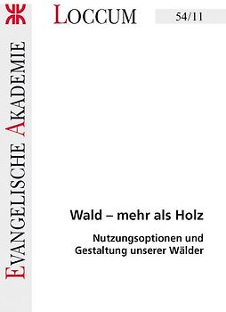 Wald - mehr als Holz