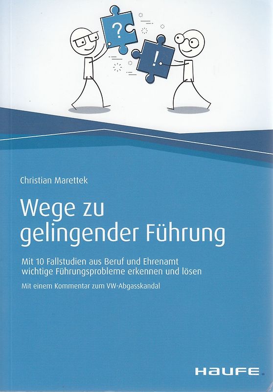 Wege zu gelingender Führung