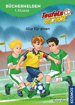 Teufelskicker, Bücherhelden 1. Klasse, Alle für einen