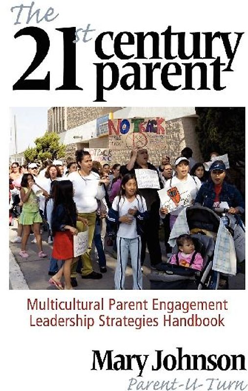 The 21st Century Parent