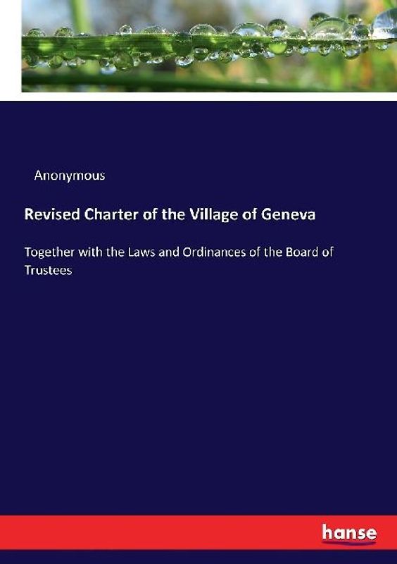 Revised Charter of the Village of Geneva