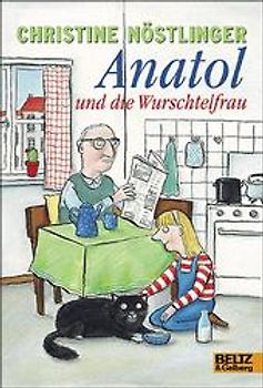 Anatol und die Wurschtelfrau