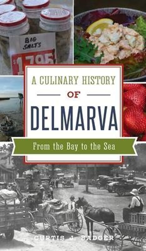 Culinary History of Delmarva