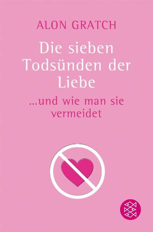 Die sieben Todsünden der Liebe