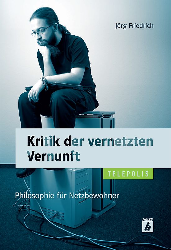 Kritik der vernetzten Vernunft