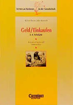 Geld /Einkaufen. 2.-4. Schuljahr. Kopiervorlagen und Materialien