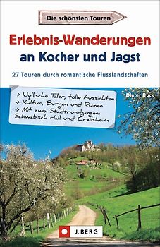 Erlebnis-Wanderungen an Kocher und Jagst
