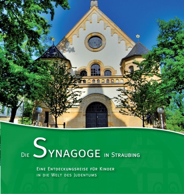Die Synagoge in Straubing