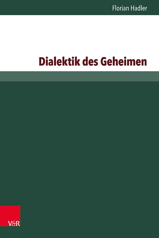 Dialektik des Geheimen