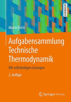 Aufgabensammlung Technische Thermodynamik