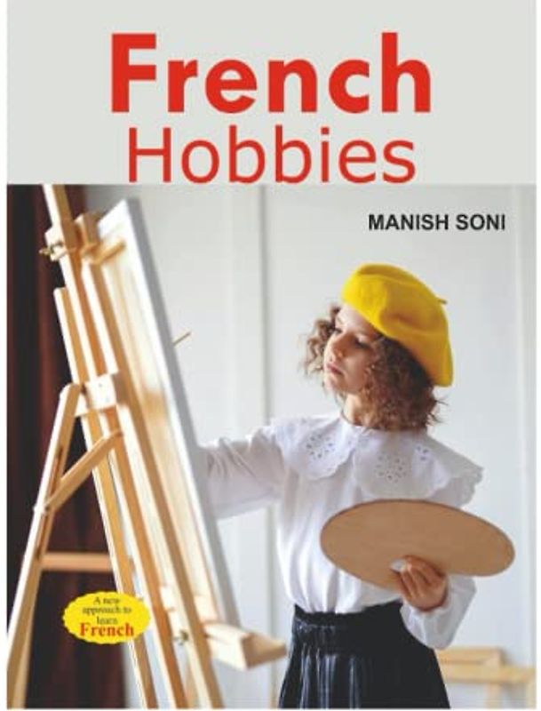 French Hobbies: French Hobbies in Hindi & English