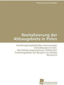 Revitalisierung der Altbaugebiete in Polen