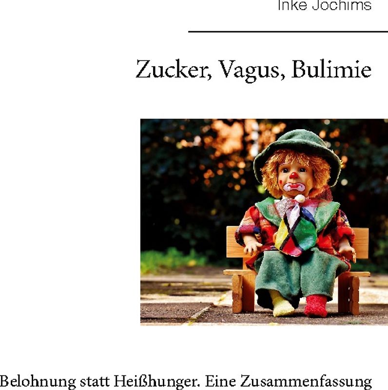 Zucker, Vagus, Bulimie
