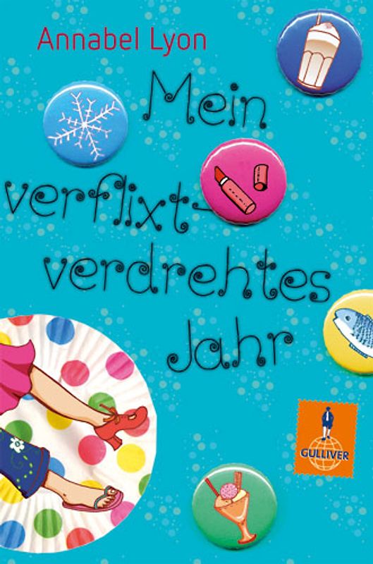 Mein verflixtverdrehtes Jahr