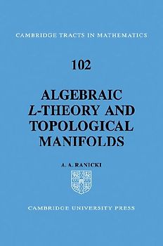 Algebraic L-Theory and Topological Manifolds